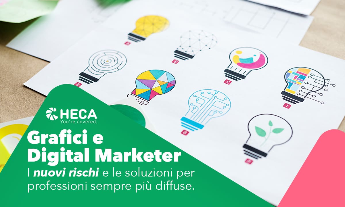 Polizza per professioni digitali, marketing e digital marketer. Non regolamentate ma protette con Heca.